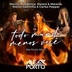 Todo Mundo Menos Você (part. Maiara E Maraisa) Chords by Marilia Mendonça