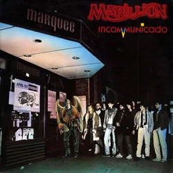Incommunicado Chords by Marillion