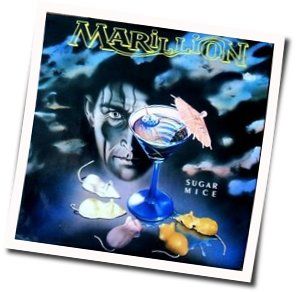 Sugar Mice by Marillion