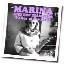 Valley Of The Dolls Chords by Marina And The Diamonds