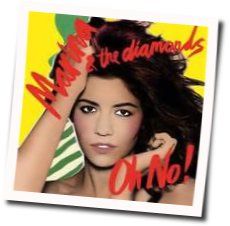 Oh No by Marina And The Diamonds