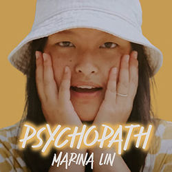 Psychopath Chords by Marina Lin