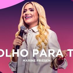 Olho Para Ti Chords by Marine Friesen
