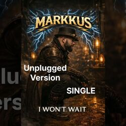 I Wont Wait by Markku