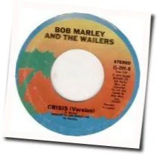 Crisis Tab by Bob Marley