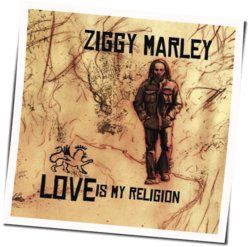 Love Is My Religion Acoustic by Ziggy Marley