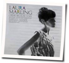 I Speak Because I Can Tab by Laura Marling