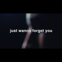 Just Wanna Forget You by Maro