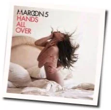 Hands All Over Chords by Maroon 5