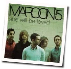 She Will Be Loved Tab by Maroon 5