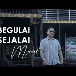 Begulai Sejalai Chords by Marsel