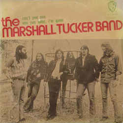 See You Later, I'm Gone by The Marshall Tucker Band