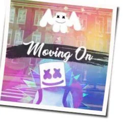 Moving On Chords by Marshmello