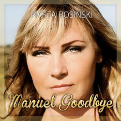 Manuel Goodbye Chords by Marta Rosinski