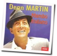 Mambo Italiano Chords by Dean Martin
