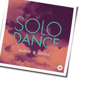 Solo Dance by Martin Jensen
