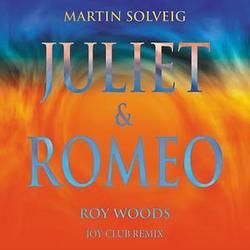 Juliet Romeo Chords by Martin Solveig
