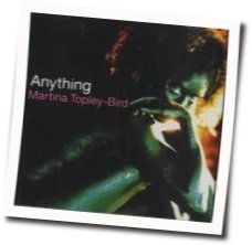 Anything Chords by Martina Topley Bird