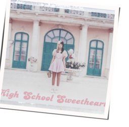 High School Sweetheart Chords by Melanie Martinez