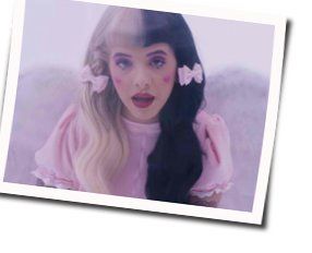 Sippy Cup  Chords by Melanie Martinez