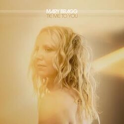 What You Do To Me Chords by Mary Bragg
