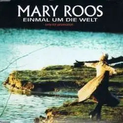 Einmal Um Die Welt by Mary Roos