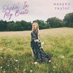 Shakin In My Boots Chords by MaRynn Taylor