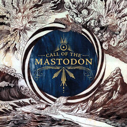 Call Of The Mastodon Tab by Mastodon
