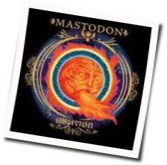 Oblivion  Chords by Mastodon