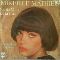 Santa Maria De La Mar by Mireille Mathieu