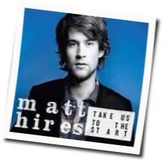 When I Was Young Chords by Hires Matt