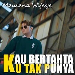 Kau Bertahta Ku Tak Punya Chords by Maulana Wijaya