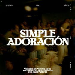 Simple Adoración Chords by Maverick City Music