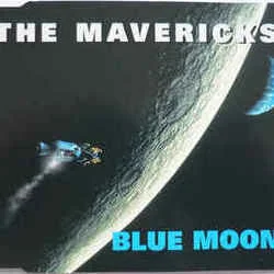 Blue Moon Chords by The Mavericks