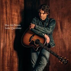 Same Questions Chords by Max McNown