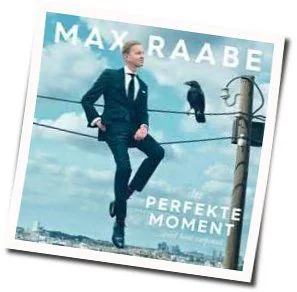 Der Perfekte Moment Wird Heut Verpennt Chords by Max Raabe