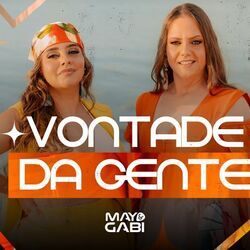 Vontade Da Gente Chords by May E Gabi