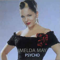 Psycho Chords by Imelda May