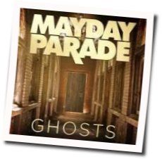 Ghosts Chords by Mayday Parade