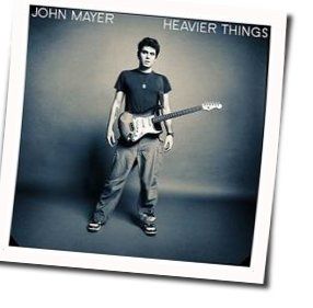 John Mayer tabs for Home life