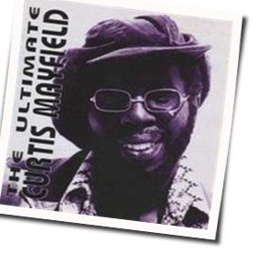 We People Who Are Darker Than Blue Chords by Curtis Mayfield