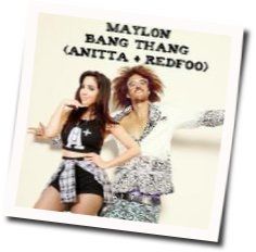 Bang Thang Chords by Maylon