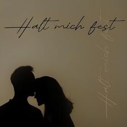 Halt Mich Fest Für Immer Und Jetzt Chords by Mazze Wiesner