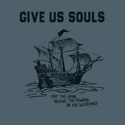 Give Us Souls by Mbl Worship
