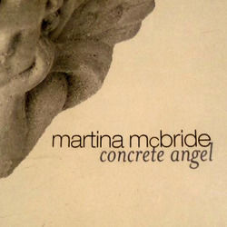 Concrete Angel Tabs by Martina McBride