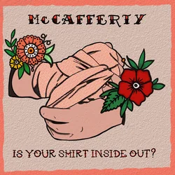 Is Your Shirt Inside Out Chords by Mccafferty