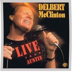 Better Off With The Blues Acoustic by Delbert Mcclinton