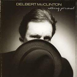 Middle Of Nowhere by Delbert Mcclinton