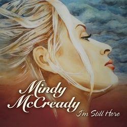 I'm Still Here Chords by Mindy Mccready