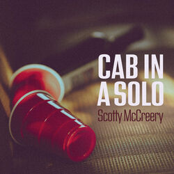 Cab In A Solo Chords by Scotty Mccreery